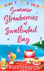 Summer Strawberries at Swallowtail Bay