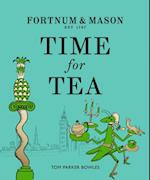 Fortnum & Mason: Time for Tea