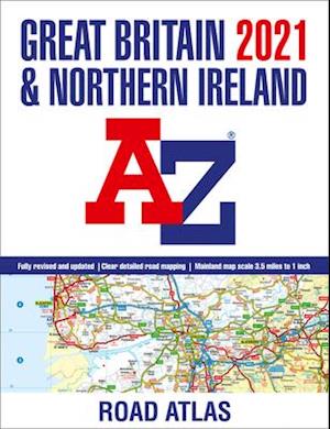 2021 Great Britain & Northern Ireland A-Z Road Atlas