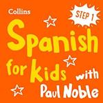 Learn Spanish for Kids with Paul Noble – Step 1