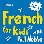 Learn French for Kids with Paul Noble – Step 1