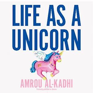 Life as a Unicorn
