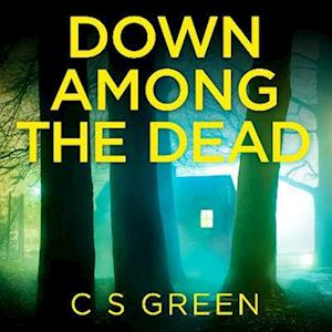 Down Among the Dead: A Rose Gifford Book (Rose Gifford series, Book 3)