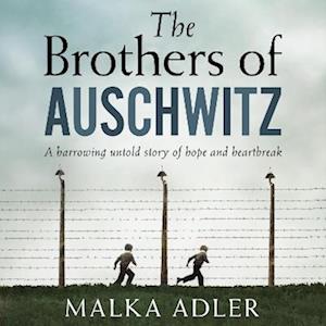 The Brothers of Auschwitz