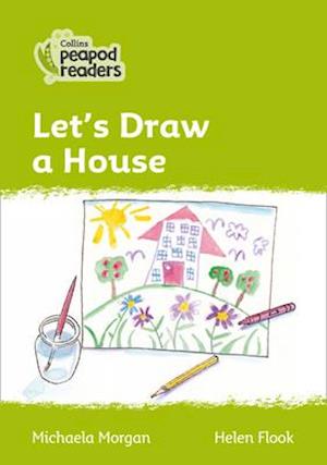 Level 2 – Let’s Draw a House