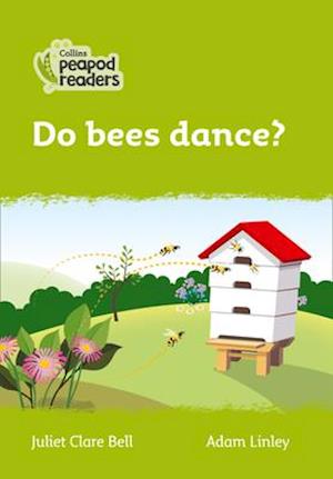 Level 2 – Do bees dance?