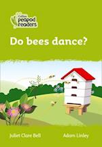 Level 2 – Do bees dance?