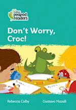 Level 3 – Don't Worry, Croc!