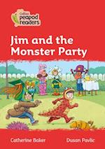 Level 5 – Jim and the Monster Party