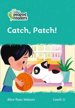 Level 3 – Catch, Patch!