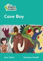 Level 3 – Cave Boy