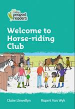 Level 3 – Welcome to Horse-riding Club