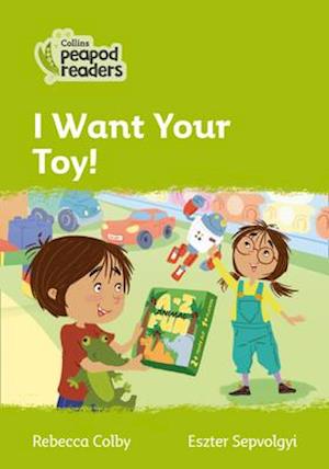 Level 2 – I Want Your Toy!