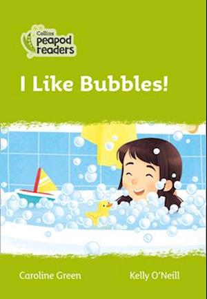 Level 2 – I Like Bubbles!