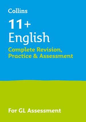 11+ English Complete Revision, Practice & Assessment for GL