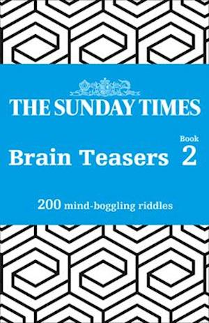 The Sunday Times Brain Teasers Book 2