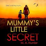 Mummy's Little Secret