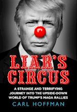 Liar’s Circus