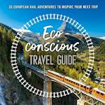 Eco-Conscious Travel Guide