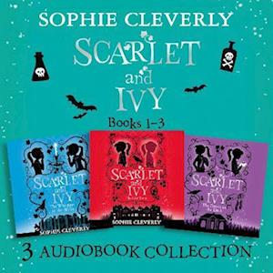 Scarlet and Ivy: Audio Collection Books 1-3