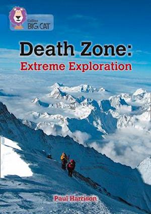 Death Zone: Extreme Exploration