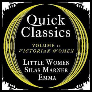 Quick Classics Collection: Victorian Women