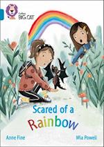 Scared of a Rainbow