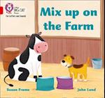 Mix up on the Farm