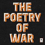 Poetry of War