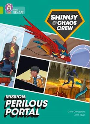 Shinoy and the Chaos Crew Mission: Perilous Portal