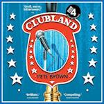 Clubland: How the working men’s club shaped Britain