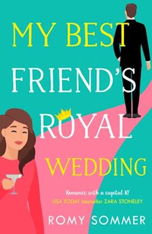 My Best Friend's Royal Wedding