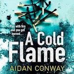 A Cold Flame