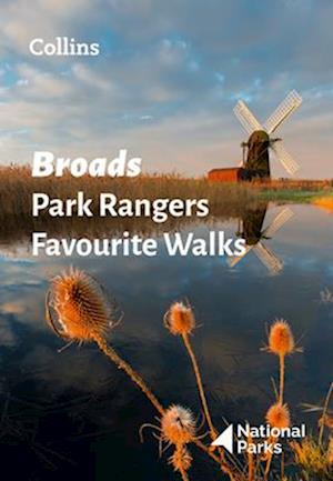 Broads Park Rangers Favourite Walks