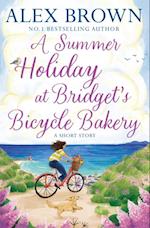 Summer Holiday at Bridget's Bicycle Bakery