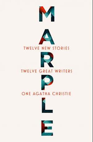 Marple: Twelve New Stories