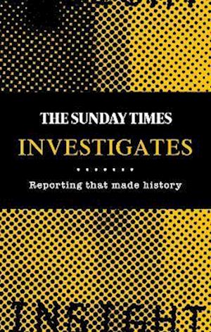 Sunday Times Investigates
