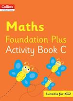 Collins International Maths Foundation Plus Activity Book C