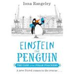 The Case of the Polar Poachers (Einstein the Penguin, Book 3)