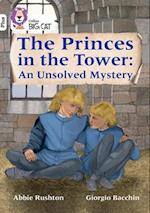 The Princes in the Tower: An Unsolved Mystery