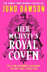 Her Majesty'S Royal Coven