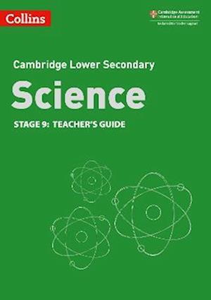 Lower Secondary Science Teacher's Guide: Stage 9