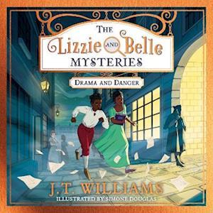 The Lizzie and Belle Mysteries Book 1 (The Lizzie and Belle Mysteries, Book 1)