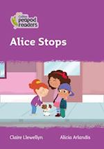 Level 1 - Alice Stops