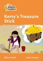 Level 4 - Kerry's Treasure Stick