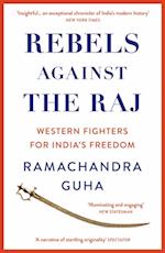 Rebels Against the Raj