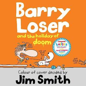 Barry Loser and the Holiday of Doom (The Barry Loser Series)