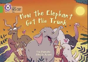 How The Elephant Got His Trunk
