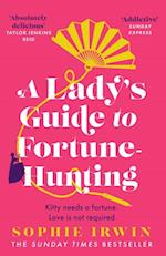 Lady's Guide to Fortune-Hunting