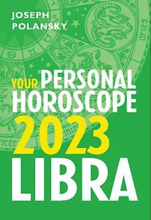 Libra 2023: Your Personal Horoscope